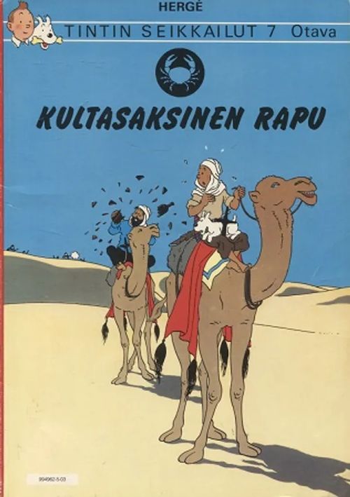 Tintin seikkailut 7 - Kultasaksinen rapu (Tintti) - Herge | Vantaan Antikvariaatti Oy | Osta Antikvaarista - Kirjakauppa verkossa