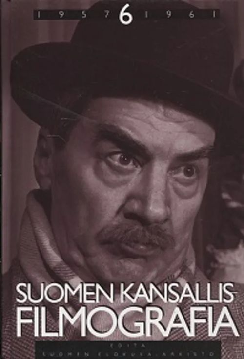 Suomen kansallisfilmografia 6- Vuosien 1957-1961 suomalaiset kokoillan elokuvat | Vantaan Antikvariaatti Oy | Osta Antikvaarista - Kirjakauppa verkossa