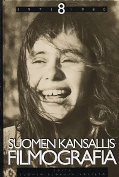 Suomen kansallisfilmografia 8 - Vuosien 1971-1980 suomalaiset kokoillan elokuvat | Vantaan Antikvariaatti Oy | Osta Antikvaarista - Kirjakauppa verkossa