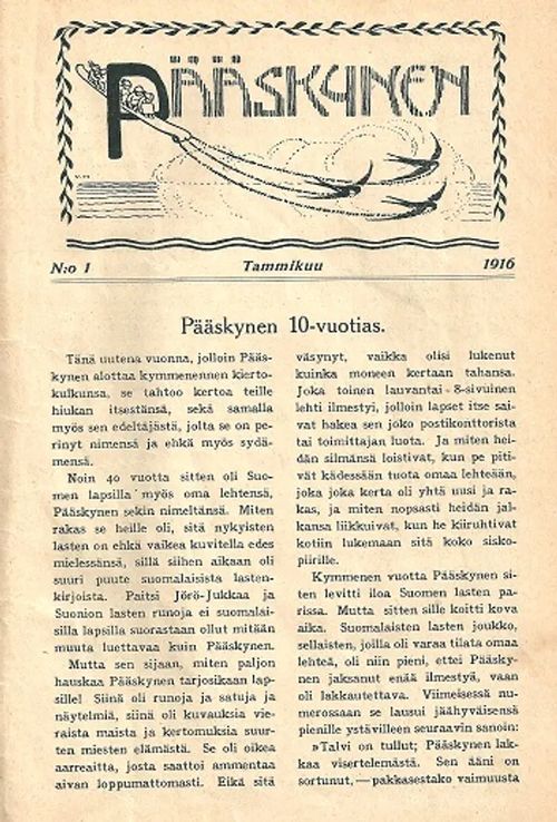 Pääskynen 1916 (vuosikerta) - Krohn Helmi (toim.) - Swan Anni (toim.) - Lydecken Arvid (toim.) et al. | Vantaan Antikvariaatti Oy | Osta Antikvaarista - Kirjakauppa verkossa