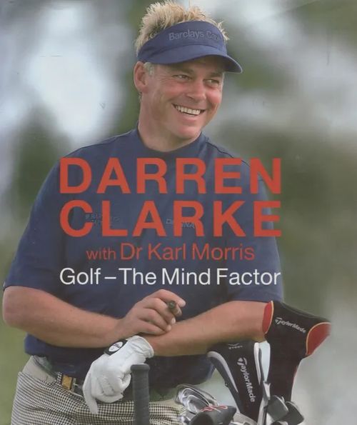 Golf - The Mind Factor - Clarke Darren L. - Morris Karl | Vantaan Antikvariaatti Oy | Osta Antikvaarista - Kirjakauppa verkossa