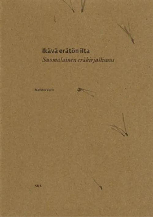 Ikävä erätön ilta - Suomalainen eräkirjallisuus - Varis Markku | Vantaan Antikvariaatti Oy | Osta Antikvaarista - Kirjakauppa verkossa