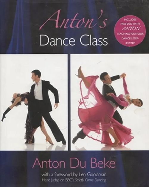 Anton's Dance Class - Du Beke Anton - Goodman Len (esip.) | Vantaan Antikvariaatti Oy | Osta Antikvaarista - Kirjakauppa verkossa