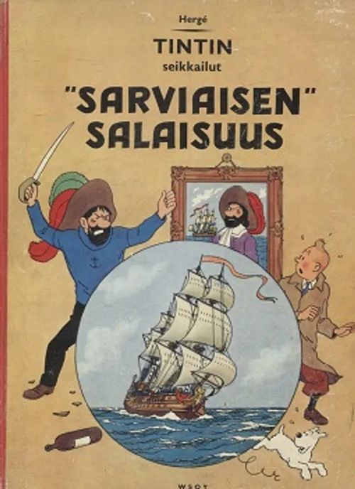 Tintin seikkailut - Sarviaisen salaisuus - Herge | Vantaan Antikvariaatti Oy | Osta Antikvaarista - Kirjakauppa verkossa