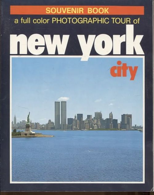 A Full Color Photographic Tour of New York City | Vantaan Antikvariaatti Oy | Osta Antikvaarista - Kirjakauppa verkossa