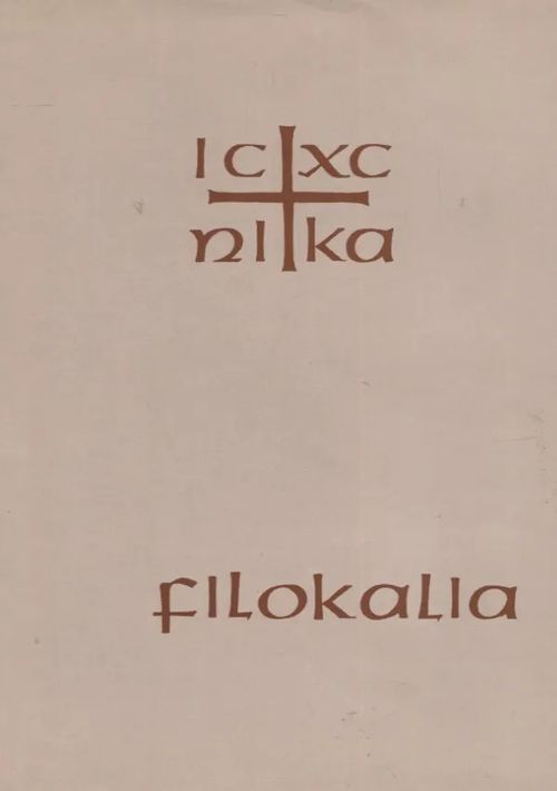 Filokalia 2 - Kokoelma pyhien kilvoittelijaisien kirjoituksia - Kristoduli (suom.) | Vantaan Antikvariaatti Oy | Osta Antikvaarista - Kirjakauppa verkossa