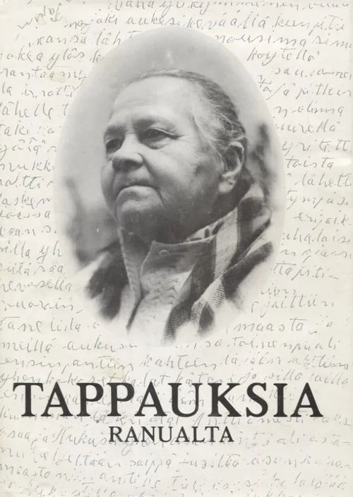 Tappauksia Ranualta | Vantaan Antikvariaatti Oy | Osta Antikvaarista - Kirjakauppa verkossa