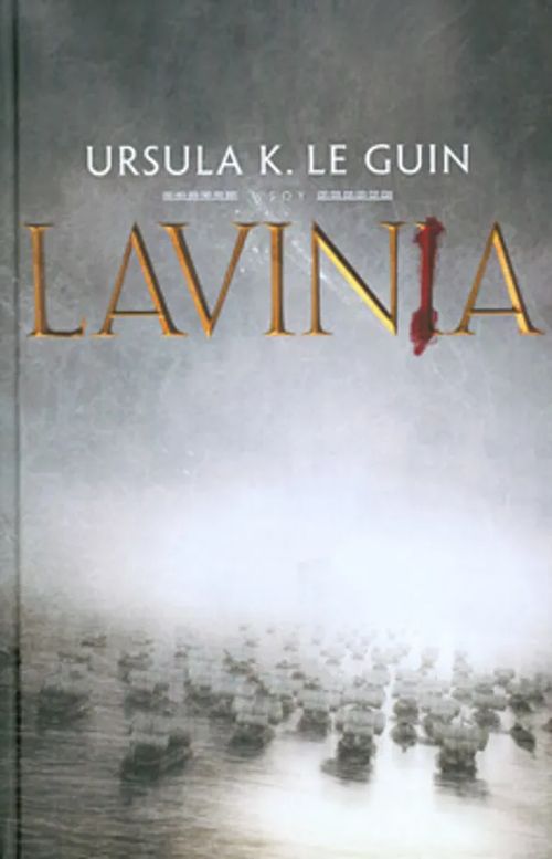 Lavinia - LeGuin Ursula K. | Vantaan Antikvariaatti Oy | Osta Antikvaarista - Kirjakauppa verkossa