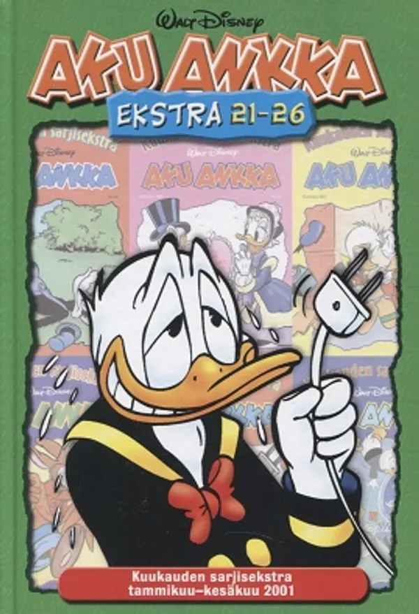 Aku Ankka ekstra 21-26 - Kuukauden sarjisekstra tammikuu-kesäkuu 2001. - Disney Walt | Vantaan Antikvariaatti Oy | Osta Antikvaarista - Kirjakauppa verkossa