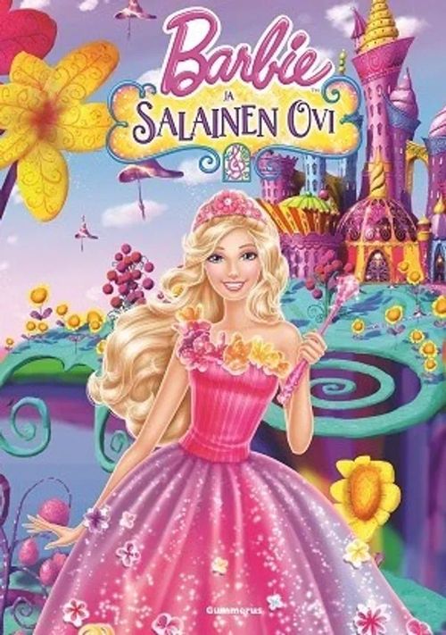 Barbie ja salainen ovi | Vantaan Antikvariaatti Oy | Osta Antikvaarista - Kirjakauppa verkossa