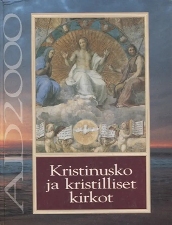 AD2000 kristinusko ja kristilliset kirkot - Ahokallio - Innanen Tapani - Lauha Aila - Lehtipuu Outi - Salmenkylä Riitta | Vantaan Antikvariaatti Oy | Osta Antikvaarista - Kirjakauppa verkossa