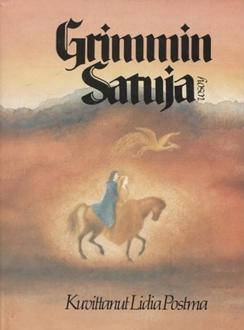 Grimmin satuja - Postma Lidia (kuv.) | Vantaan Antikvariaatti Oy | Osta Antikvaarista - Kirjakauppa verkossa