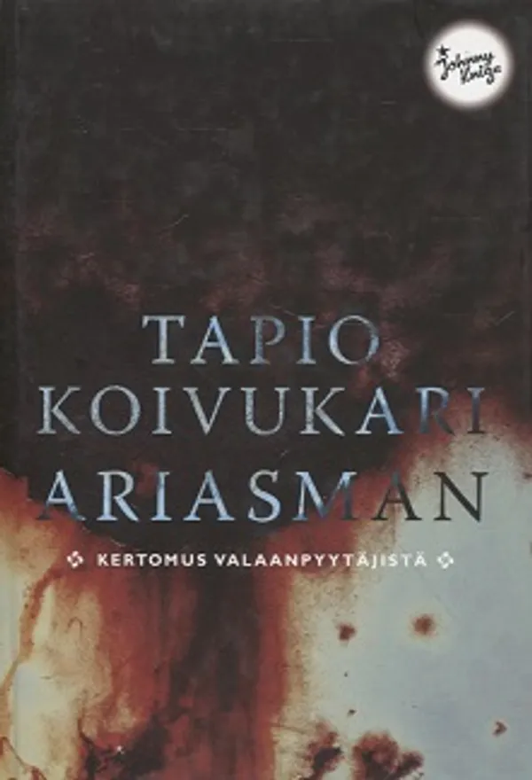 Ariasman - Kertomus valaanpyytäjistä - Koivukari Tapio | Vantaan Antikvariaatti Oy | Osta Antikvaarista - Kirjakauppa verkossa