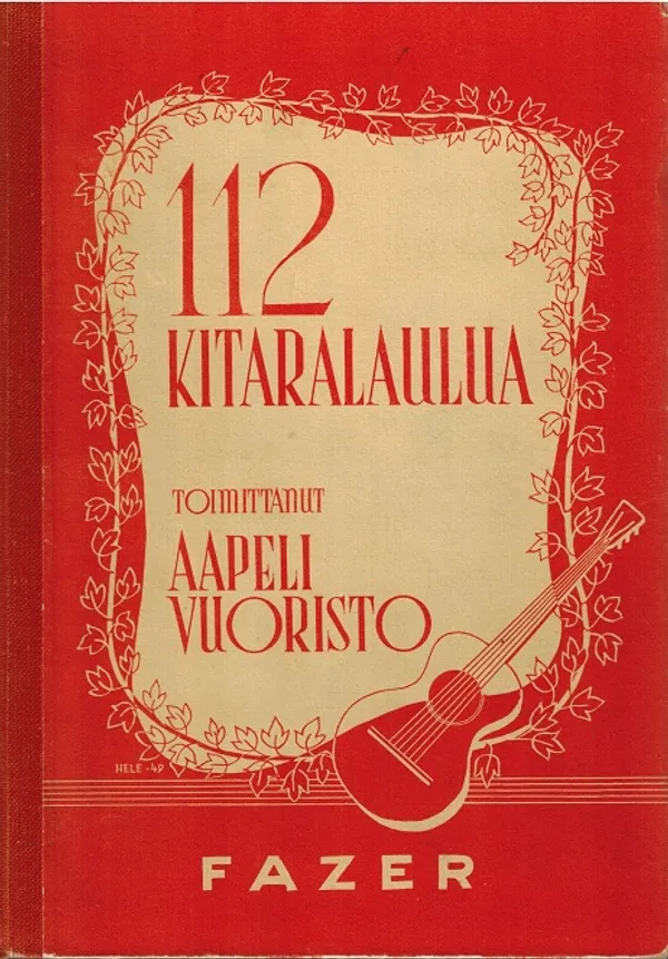 112 kitaralaulua - Vuoristo Aapeli (toim.) | Vantaan Antikvariaatti Oy | Osta Antikvaarista - Kirjakauppa verkossa