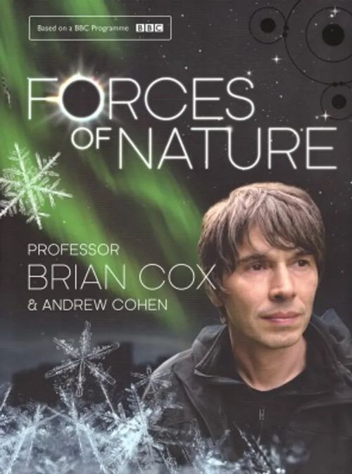 Forces of Nature - Cox Brian - Cohen Andrew | Vantaan Antikvariaatti Oy | Osta Antikvaarista - Kirjakauppa verkossa