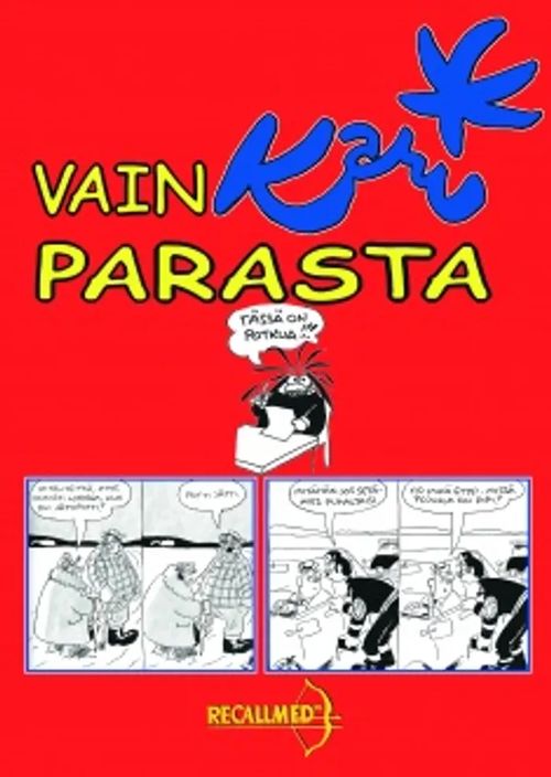 Vain parasta - Kari | Vantaan Antikvariaatti Oy | Osta Antikvaarista - Kirjakauppa verkossa