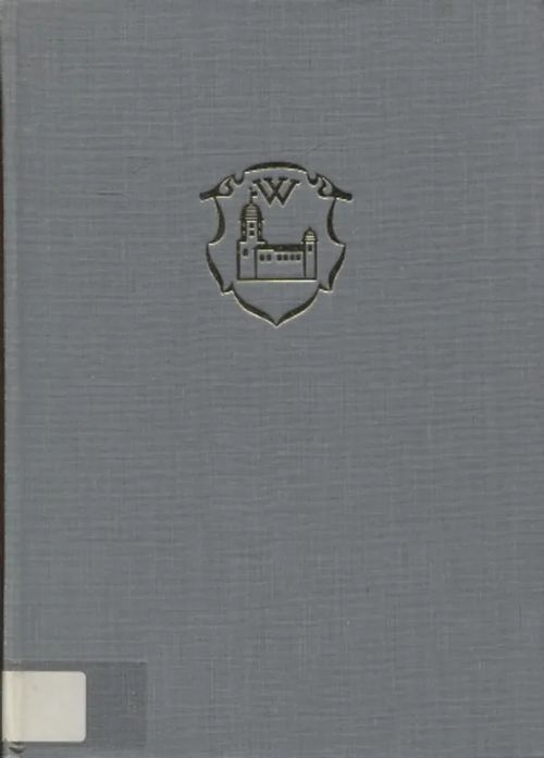 Viipurin kaupungin historia II - Vuodet 1617-1710 - Ruuth J.W. | Vantaan Antikvariaatti Oy | Osta Antikvaarista - Kirjakauppa verkossa