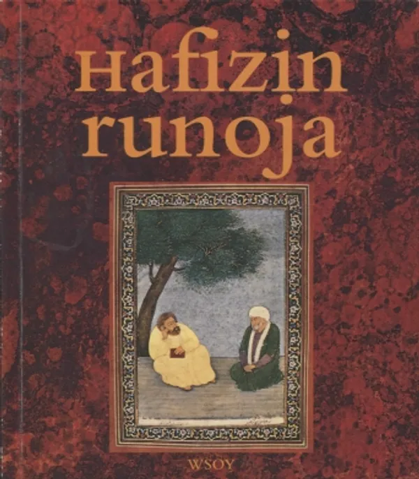 Hafizin runoja - Hafiz - Broms Henri (suom.) | Vantaan Antikvariaatti Oy | Osta Antikvaarista - Kirjakauppa verkossa