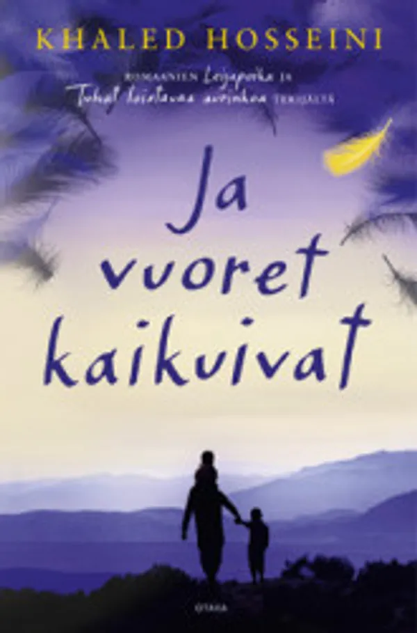 Ja vuoret kaikuvat - Hosseini Khaled | Vantaan Antikvariaatti Oy | Osta Antikvaarista - Kirjakauppa verkossa