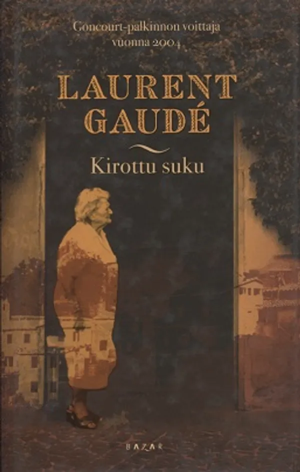 Kirottu suku - Gaude Laurent | Vantaan Antikvariaatti Oy | Osta Antikvaarista - Kirjakauppa verkossa