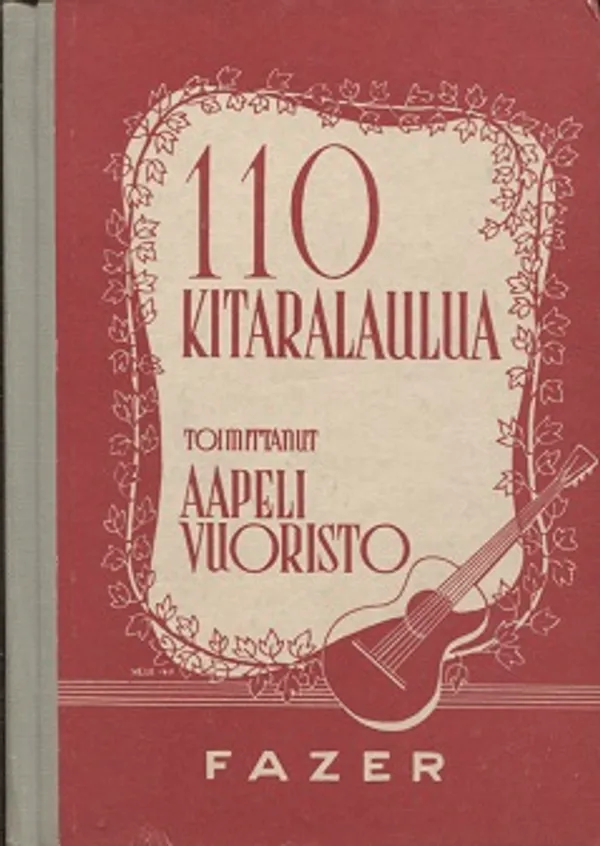 110 kitaralaulua - Vuoristo Aapeli (toim.) | Vantaan Antikvariaatti Oy | Osta Antikvaarista - Kirjakauppa verkossa