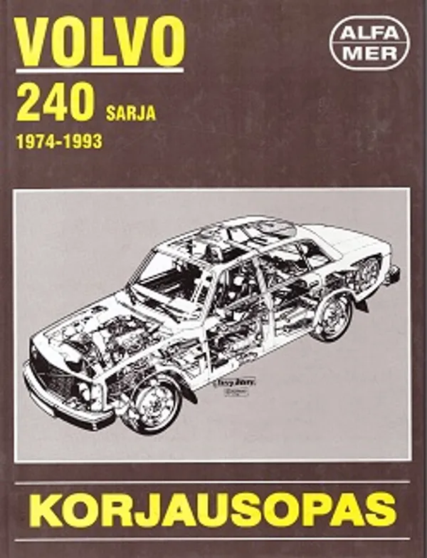 Volvo 240-sarja 1974-1993 - Korjausopas - Mauno Esko | Vantaan Antikvariaatti Oy | Osta Antikvaarista - Kirjakauppa verkossa