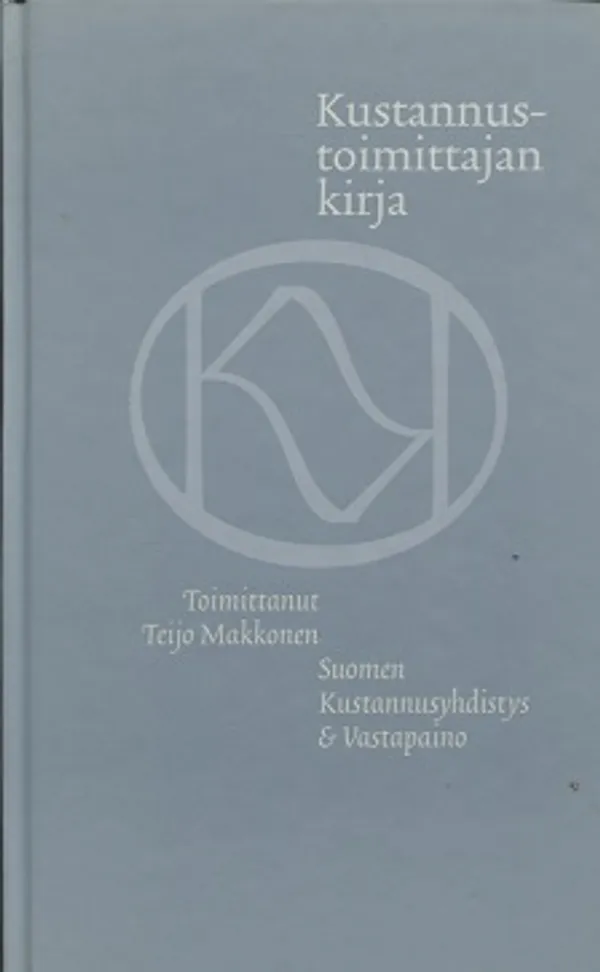 Kustannustoimittajan kirja - Makkonen Teijo (toim.) | Vantaan Antikvariaatti Oy | Osta Antikvaarista - Kirjakauppa verkossa