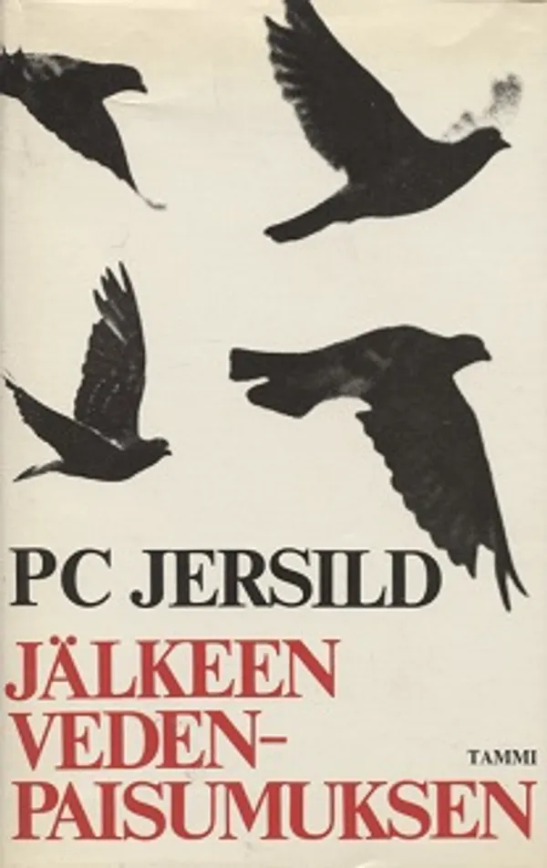 Jälkeen vedenpaisumuksen - Jersild P.C. | Vantaan Antikvariaatti Oy | Osta Antikvaarista - Kirjakauppa verkossa