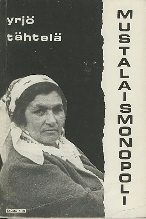 Mustalaismonopoli - Tähtelä Yrjö | Antikvaarinen kirjakauppa Aleksis K. | Osta Antikvaarista - Kirjakauppa verkossa