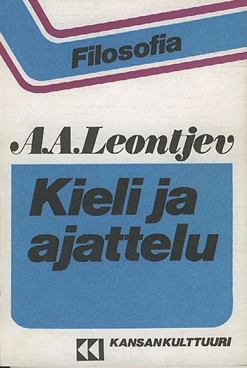 Kieli ja ajattelu - Leontjev A. A. | Antikvaarinen kirjakauppa Aleksis K. | Osta Antikvaarista - Kirjakauppa verkossa