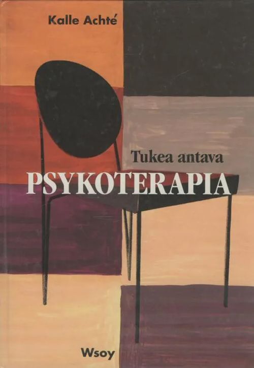 Tukea antava psykoterapia - Kalle Achté | Antikvaarinen kirjakauppa Aleksis K. | Osta Antikvaarista - Kirjakauppa verkossa