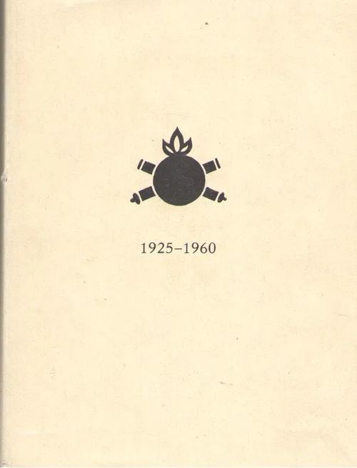 Ilmatorjuntajoukot 1925-1960 | Antikvaarinen kirjakauppa Aleksis K. | Osta Antikvaarista - Kirjakauppa verkossa