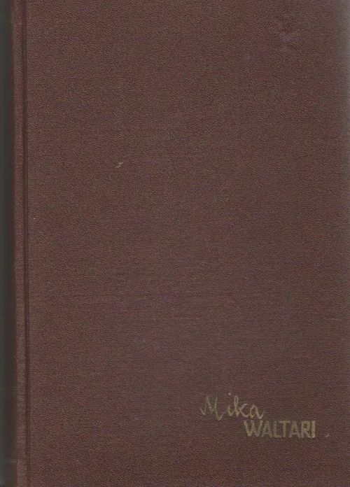 Egyptinn : fimmtán baekur úr aevisögu egypzka laeknisins Sínúhe a árunum 1390-1335 f.Kr (Sinuhe egyptiläinen) - Waltari Mika | Antikvaarinen kirjakauppa Aleksis K. | Osta Antikvaarista - Kirjakauppa verkossa