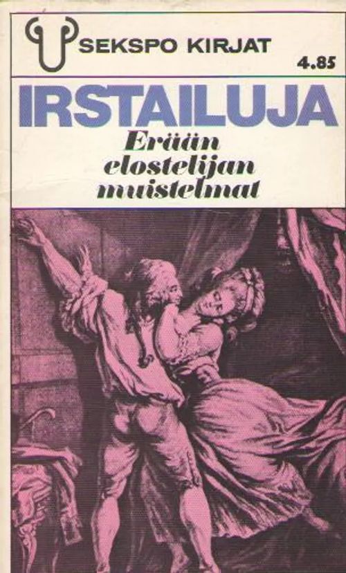 Irstailuja : erään elostelijan muistelmat [Sekspo kirjat] | Antikvaarinen kirjakauppa Aleksis K. | Osta Antikvaarista - Kirjakauppa verkossa