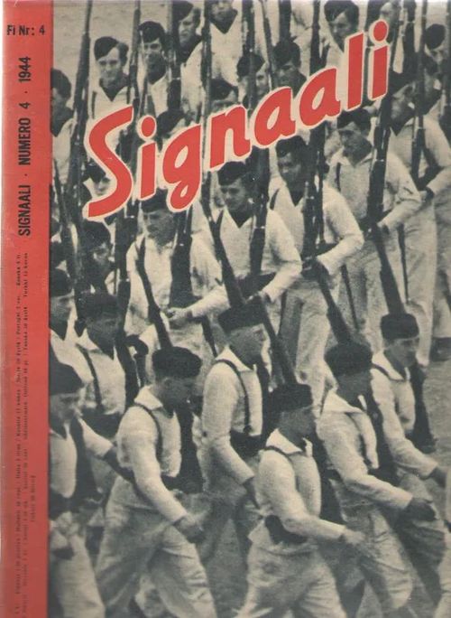 Signaali 1944/6 | Antikvaarinen kirjakauppa Aleksis K. | Osta Antikvaarista - Kirjakauppa verkossa