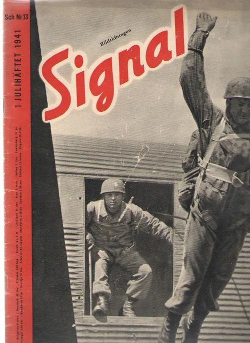 Signal 1941/13 (Bildtidningen Signal) | Antikvaarinen kirjakauppa Aleksis K. | Osta Antikvaarista - Kirjakauppa verkossa