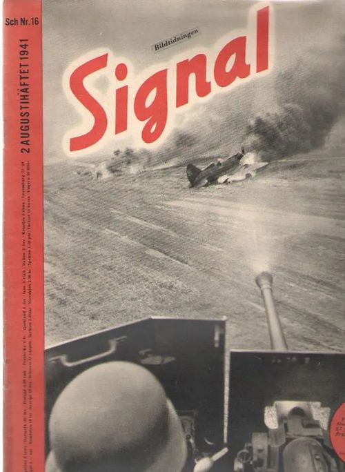 Signal 1941/16 (Bildtidningen Signal) | Antikvaarinen kirjakauppa Aleksis K. | Osta Antikvaarista - Kirjakauppa verkossa