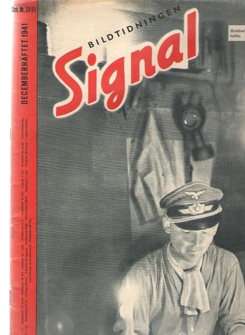 Signal 1941/23-24 (Bildtidningen Signal) | Antikvaarinen kirjakauppa Aleksis K. | Osta Antikvaarista - Kirjakauppa verkossa