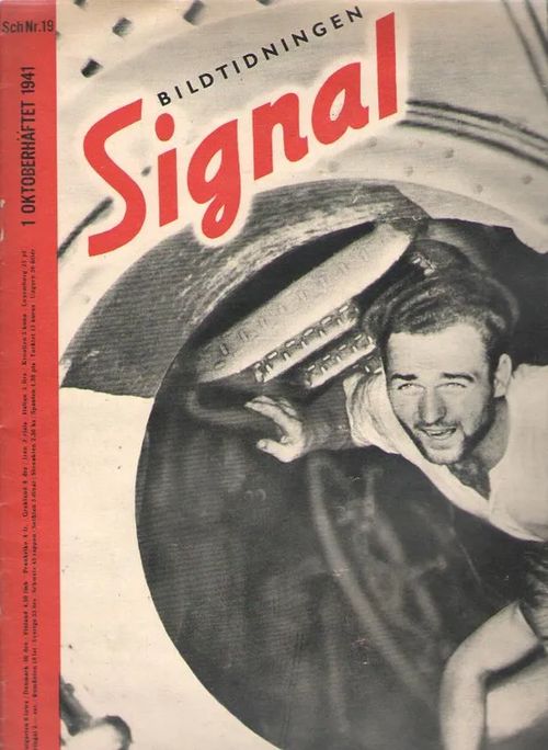 Signal 1941/19 (Bildtidningen Signal) | Antikvaarinen kirjakauppa Aleksis K. | Osta Antikvaarista - Kirjakauppa verkossa