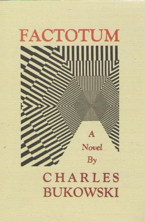 Factotum - Bukowski Charles | Antikvaarinen kirjakauppa Aleksis K. | Osta Antikvaarista - Kirjakauppa verkossa