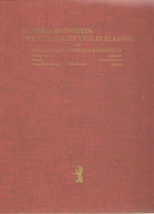 The science of violin playing - Bronstein Raphael | Antikvaarinen kirjakauppa Aleksis K. | Osta Antikvaarista - Kirjakauppa verkossa