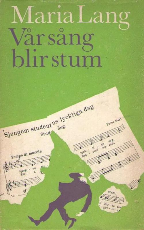 Vår sång blir stum - Lang Maria | Antikvaarinen kirjakauppa Aleksis K. | Osta Antikvaarista - Kirjakauppa verkossa