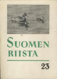 Suomen riista 23 - - Rajala Paavo, Raitis Tapio | Osta Antikvaarista -  Kirjakauppa verkossa