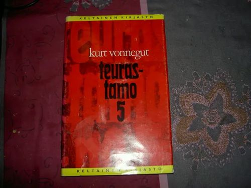 Teurastamo 5 - Vonnegut Kurt | Tomin antikvariaatti | Osta Antikvaarista - Kirjakauppa verkossa