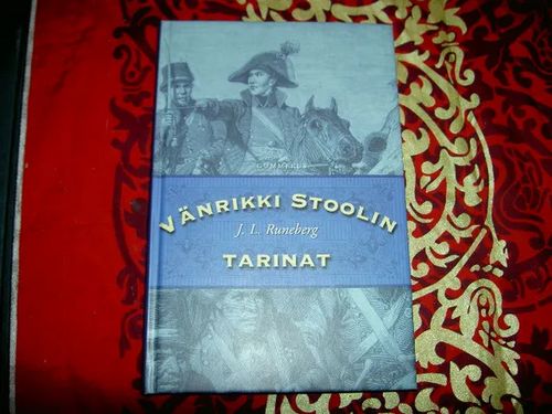 Vänrikki Stoolin tarinat - Runeberg J. L. | Tomin antikvariaatti | Osta Antikvaarista - Kirjakauppa verkossa