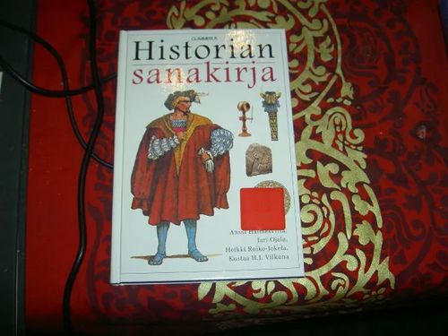 Historian sanakirja - Halmesvirta Anssi - Ojala Jari - Roiko-Jokela Heikki - Vilkuna Kustaa H.J. | Tomin antikvariaatti | Osta Antikvaarista - Kirjakauppa verkossa