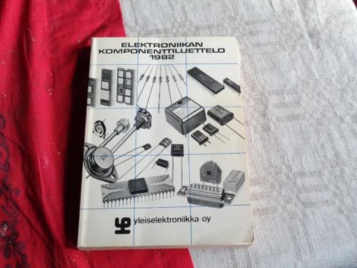 Elektroniikan komponenttiluettelo 1982 | Tomin antikvariaatti | Osta Antikvaarista - Kirjakauppa verkossa