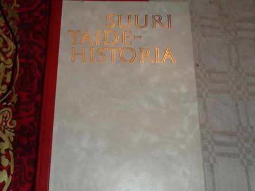 Suuri taidehistoria - Historian aamunkoitosta nykypäivään - Janson H.W. | Tomin antikvariaatti | Osta Antikvaarista - Kirjakauppa verkossa