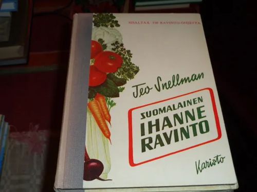 Suomalainen ihanne ravinto - Snellman Teo | Tomin antikvariaatti | Osta Antikvaarista - Kirjakauppa verkossa