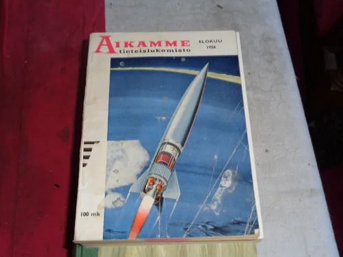 Aikamme tieteislukemisto. Elokuu 1958 | Tomin antikvariaatti | Osta Antikvaarista - Kirjakauppa verkossa